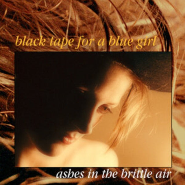 Black Tape For A Blue Girl - Ashes In The Brittle Air (CD)