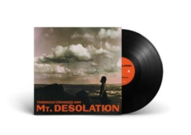 MT. Desolation - Through Crooked Aim (Vinyl) (US Import)