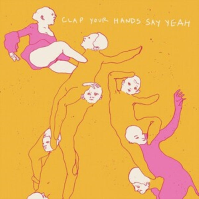 Clap Your Hands Say Yeah - Clap Your Hands Say Yeah (20th Anniversary Edition) (Vinyl) (US Import)
