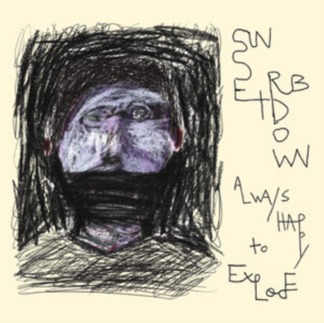 Sunset Rubdown - Always Happy To Explode (Vinyl) (US Import)