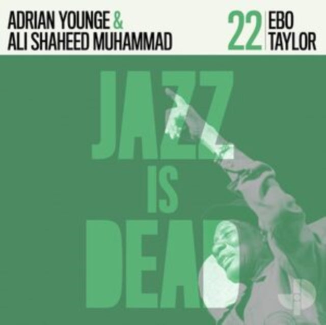Ebo Taylor; Adrian Younge; Ali Shaheed Muhammad - Ebo Taylor JID022 (CD)
