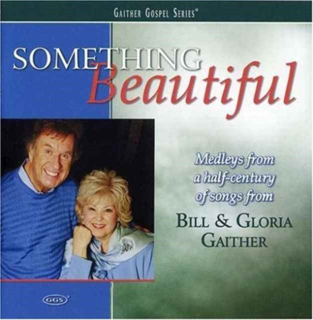 Bill Gaither & Gloria / Homecoming Friends - Something Beautiful (2CD) (CD) (US Import)