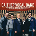 Gaither Vocal Band - Sometimes It Takes A Mountain (CD) (US Import)