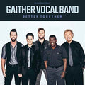 Gaither Vocal Band - Better Together (CD) (US Import)