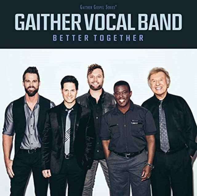 Gaither Vocal Band - Better Together (CD) (US Import)
