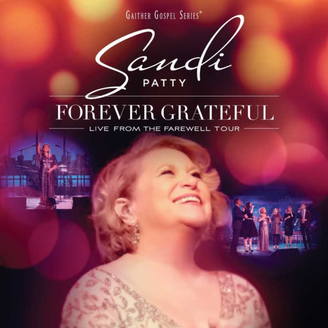Sandi Patty - Forever Grateful: Live From The Farewell Tour (CD) (US Import)
