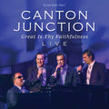 Canton Junction - Great Is Thy Faithfulness Live (CD) (US Import)