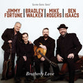 Fortune; Walker; Rogers; Isaacs - Brotherly Love (CD) (US Import)