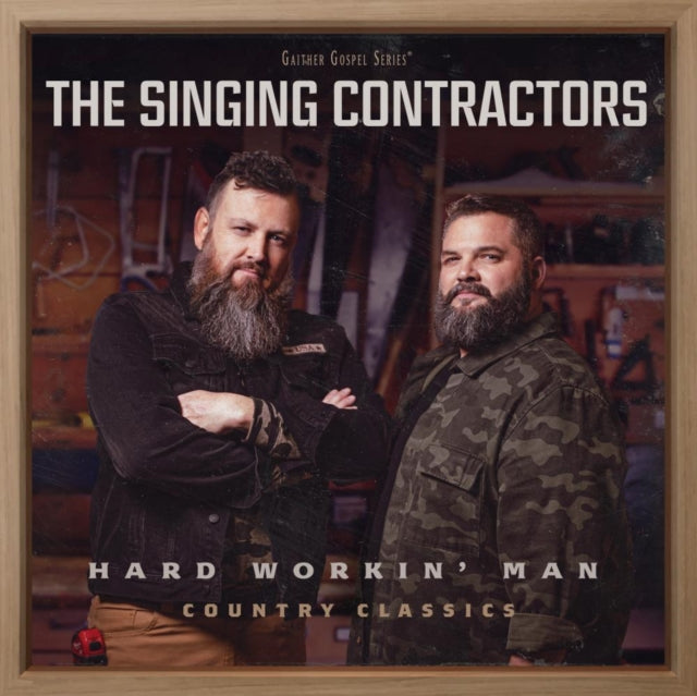 Singing Contractors - Hard Workin' Man (CD) (US Import)