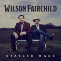 Wilson Fairchild - Statler Made (CD) (US Import)