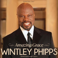 Wintley Phipps - Amazing Grace: Hymns & Gospel Classics (CD) (US Import)
