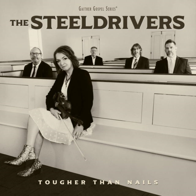 Steeldrivers - Tougher Than Nails (Vinyl) (US Import)