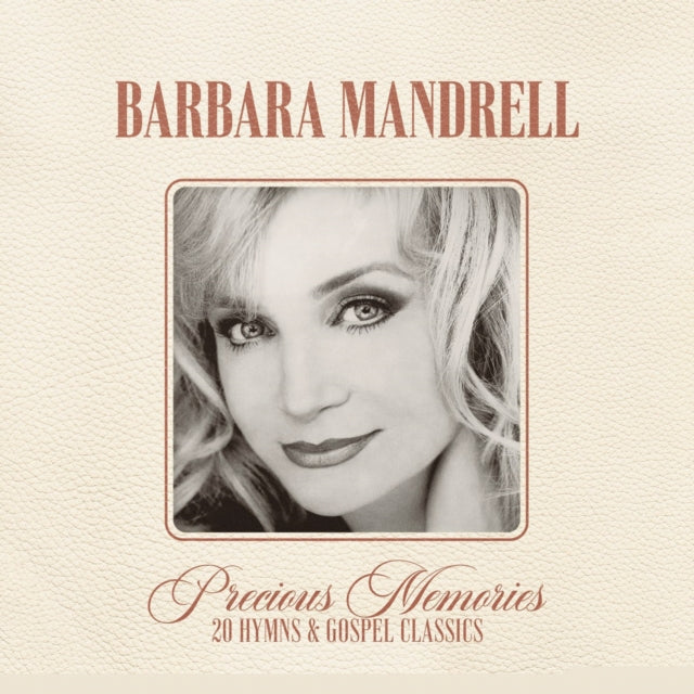 Barbara Mandrell - Precious Memories: 20 Hymns & Gospel Classics (CD)