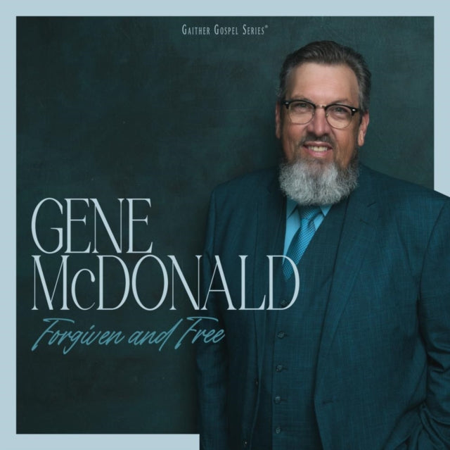 Gene McDonald - Forgiven & Free (CD)