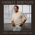 Smokey Robinson - What The World Needs Now (CD)