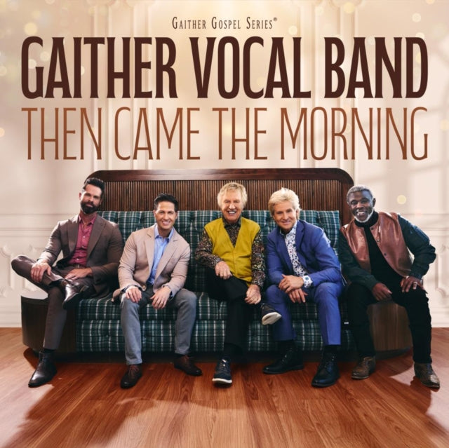 Gaither Vocal Band - Then Came The Morning (CD)