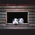 Lowen & Navarro - Hoggin The Covers (CD)