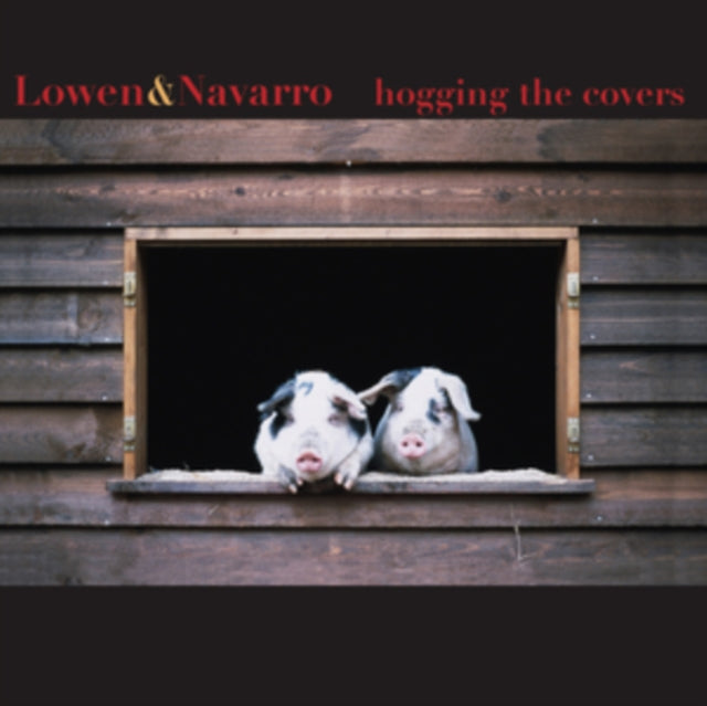 Lowen & Navarro - Hoggin The Covers (CD)