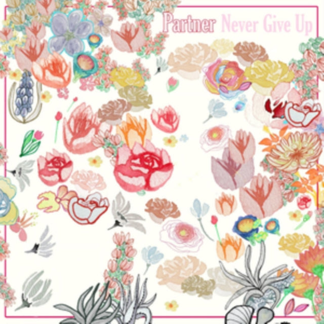 Partner - Never Give Up (DL Card) (Vinyl) (US Import)
