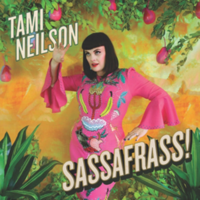 Tami Neilson - Sassafrass! (CD)