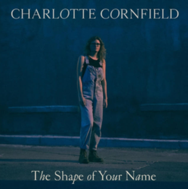 Charlotte Cornfield - Shape Of Your Name (Deluxe Reissue/Blue Vinyl) (Vinyl) (US Import)