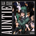 Ian Isiah - Auntie (Translucent Emerald Vinyl/140g/Limited) (Vinyl) (US Import)