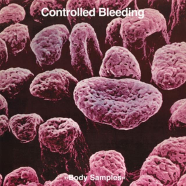 Controlled Bleeding - Body Samples (Vinyl) (US Import)