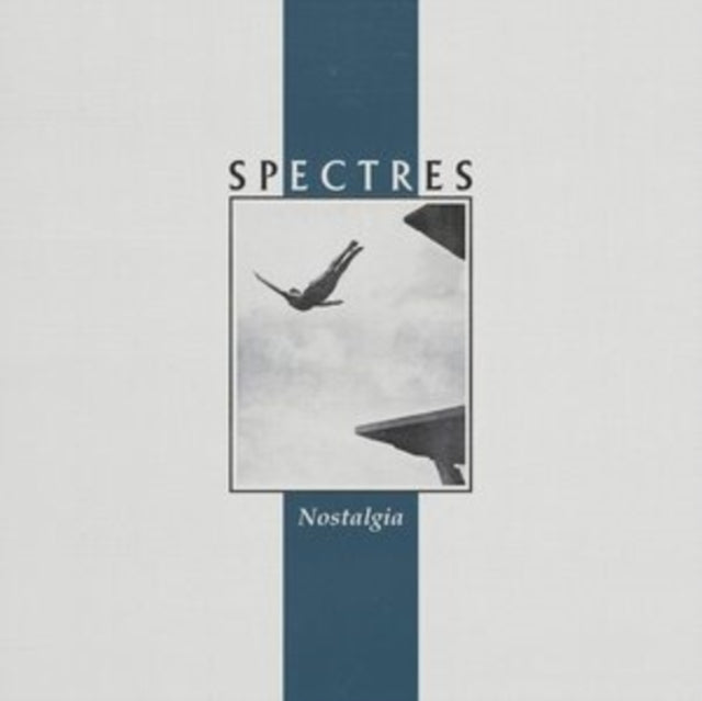 Spectres - Nostalgia (Vinyl) (US Import)