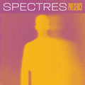 Spectres - Presence (Vinyl) (US Import)