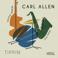 Carl Allen - Tippin (CD)