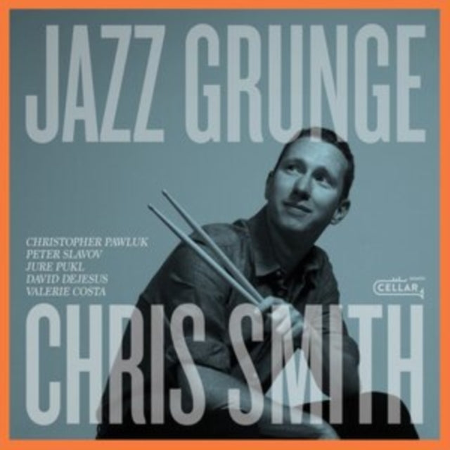 Chris Smith - Jazz Grunge (Vinyl) (US Import)