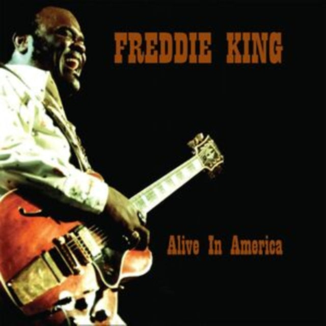 Freddie King - Alive In America (2CD) (CD)