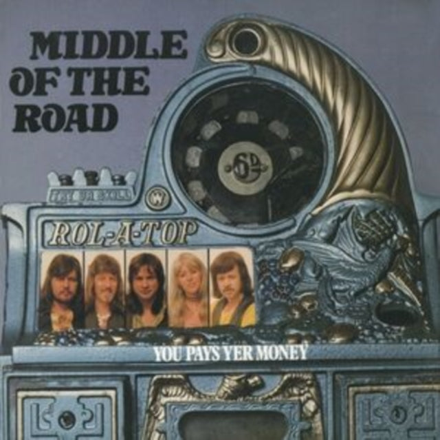 Middle Of The Road - You Pays Yer Money & You Takes Yer Chance (Remaster) (CD)