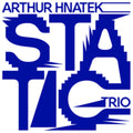 Arthur Trio Hnatek - Static (Yellow Vinyl) (Vinyl) (US Import)