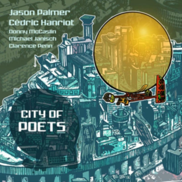 Palmer,Jason & Cedric Hanriot - City Of Poets (2LP) (Vinyl) (US Import)