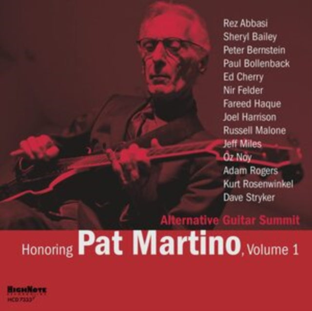 Alternative Guitar Summit - Honoring Pat Martino: Volume 1 (CD)