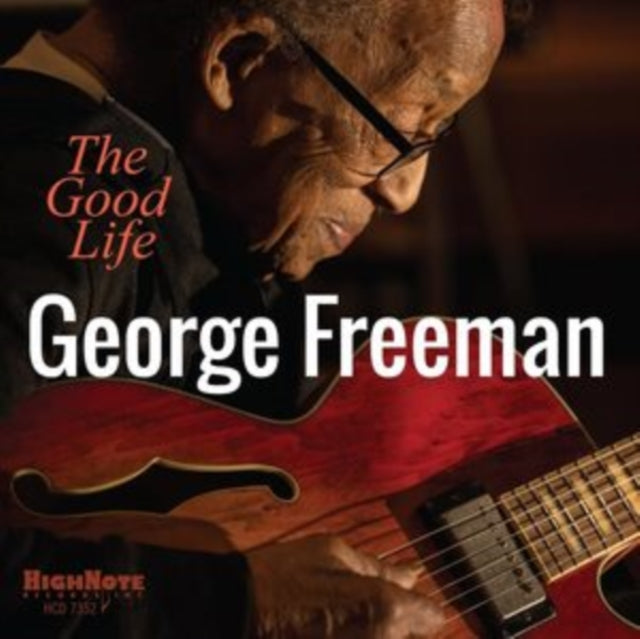 George Freeman - Good Life (CD)