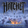Hatchet - Awaiting Evil (Blue Vinyl) (Vinyl) (US Import)