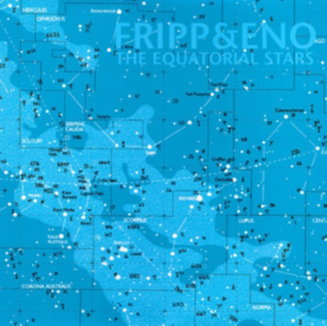 Fripp & Eno - Equatorial Stars (CD)