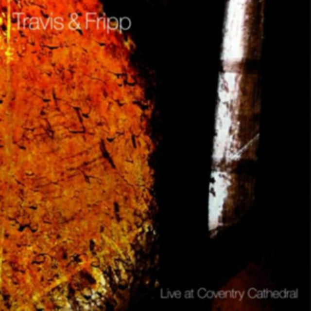 Travis & Fripp - Live At Coventry Cathedral (CD)