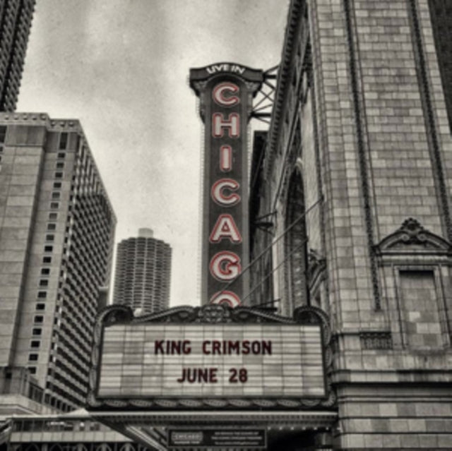 King Crimson - Official Bootleg: Live In Chicago. June 28th. 2017 (CD)