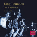 King Crimson - Live In Newcastle Dec. 1972 (CD)
