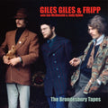 Giles Giles & Fripp - Brondesbury Tapes (CD)