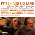 Peter Hand Big Band - Hand Painted Dream (CD)