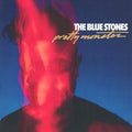 Blue Stones - Pretty Monster (Vinyl) (US Import)