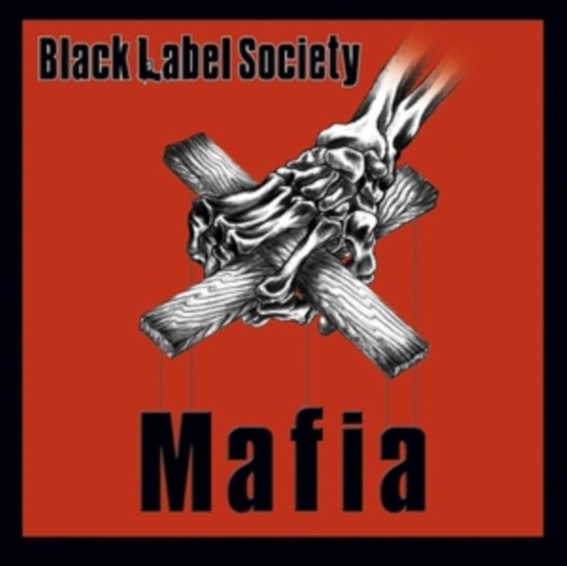 Black Label Society - Mafia (CD)