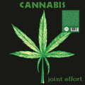 Cannabis - Joint Effort (Vinyl) (US Import)