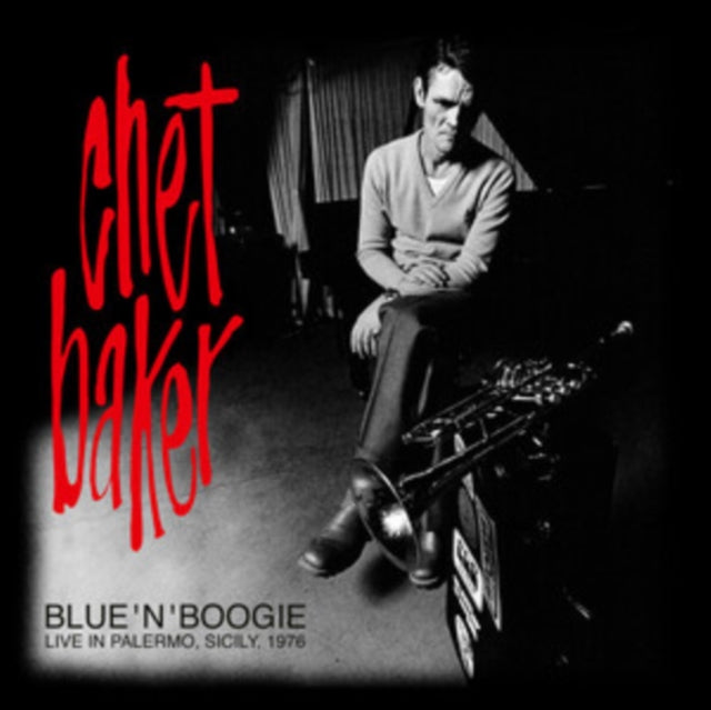 Chet Quartet Baker - Blue N Boogie: Live In Palermo, Sicily 1976 (Vinyl) (US Import)