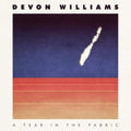 Devon Williams - Tear In The Fabric (Cassette)
