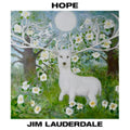 Jim Lauderdale - Hope (DL Card) (Vinyl) (US Import)